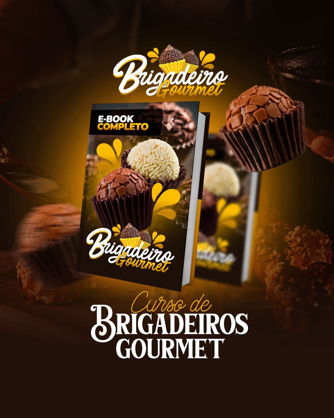 BRIGADEIROS GOURMET LUCRATIVO