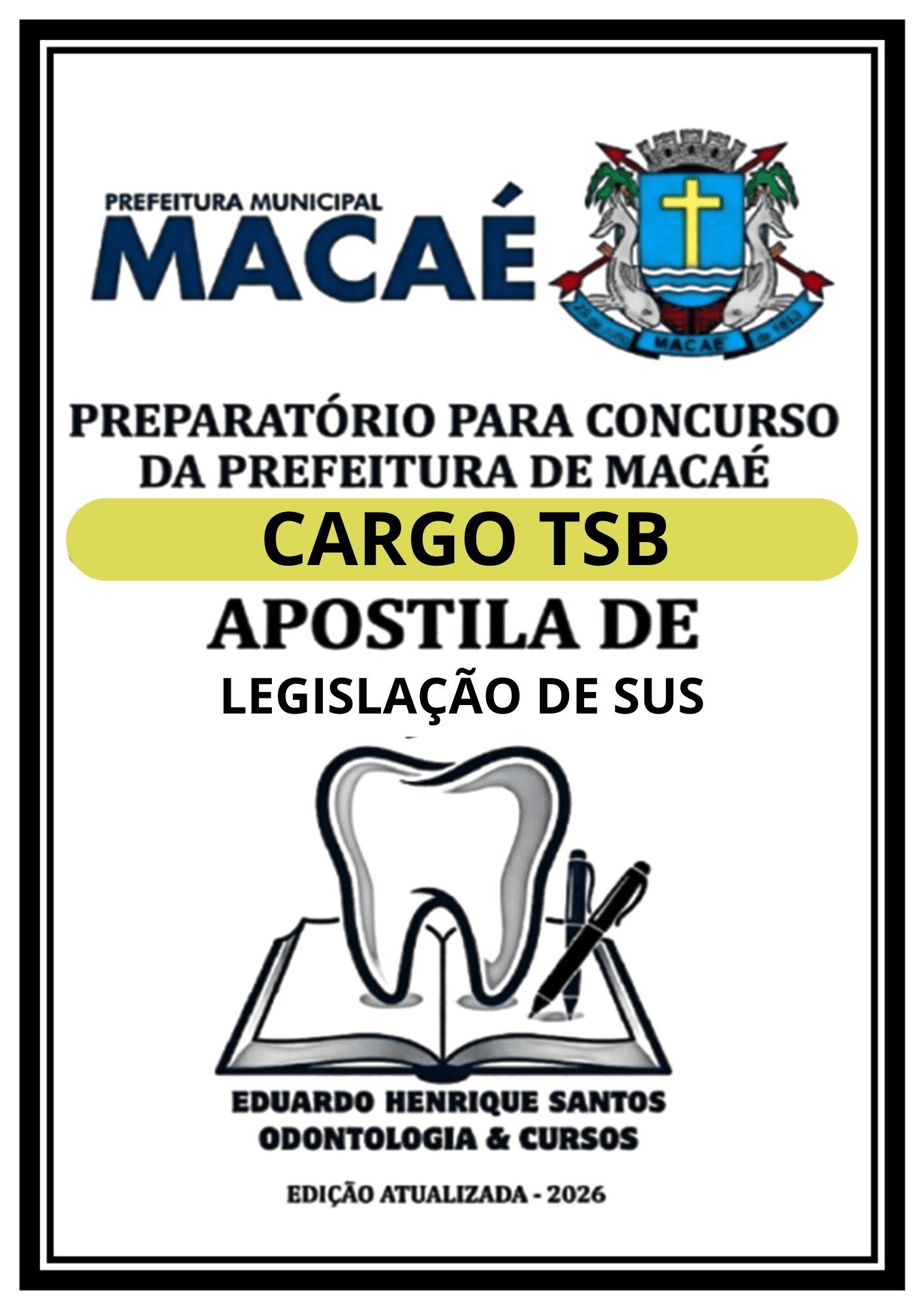 APOSTILA SUS CONCURSO MACAÉ CARGO TSB