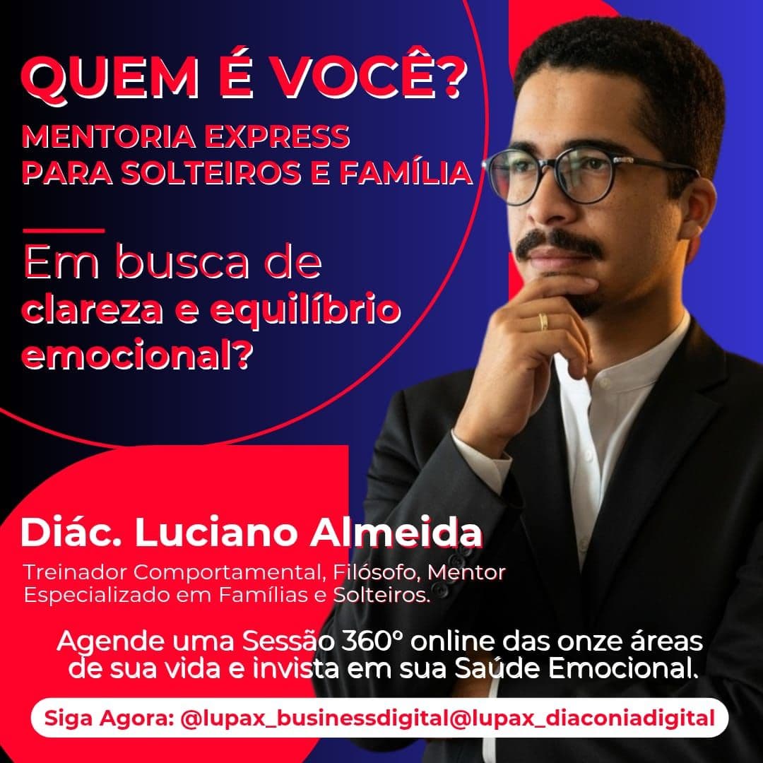 MENTORIA EXPRESS LUPAX — Comece Agora Sua Vida Extraordinária Com Uma Consultoria Educacional de Vida e Propósito!