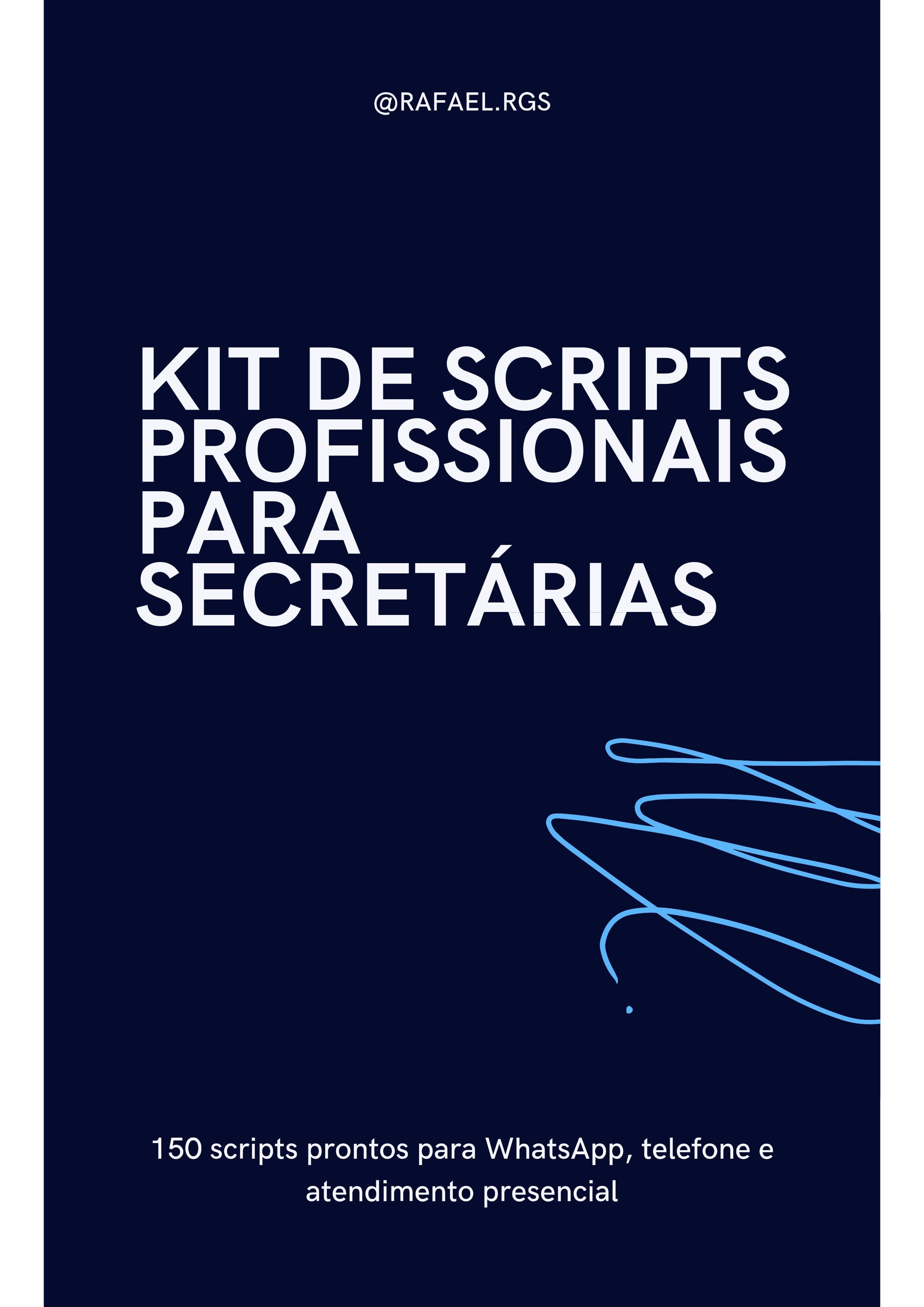 KIT DE SCRIPTS PROFISSIONAIS PARA SECRETÁRIAS