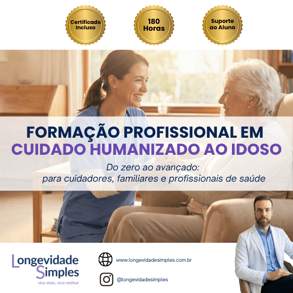 Formação Profissional em Cuidado Humanizado ao Idoso
