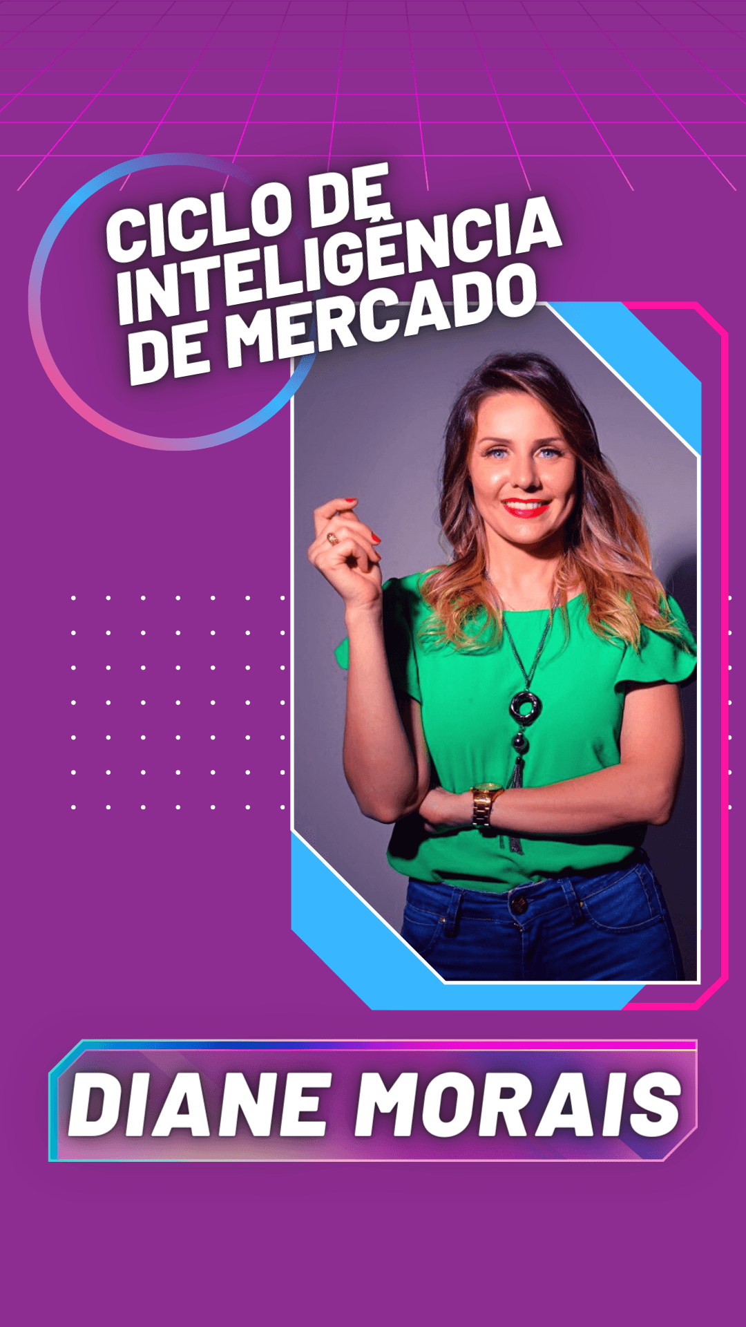 Ciclo de Inteligência de Mercado + Mentoria