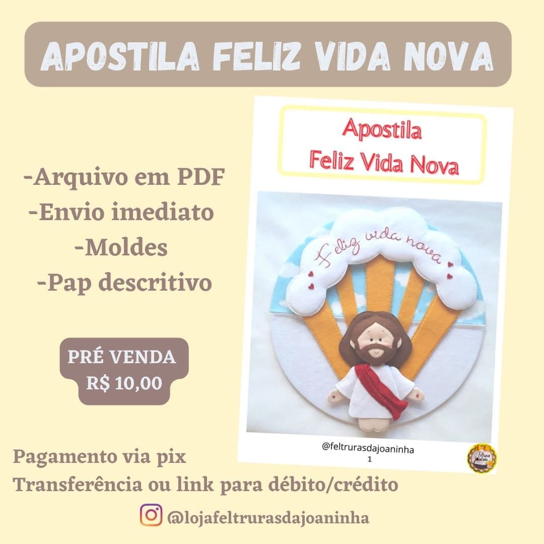 Apostila para Artesanato em Feltro: Vida Nova (Páscoa)