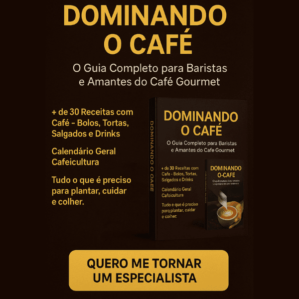 Dominado a Arte do Cafe - Guia Completo para se tornar um especialista