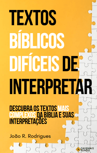 Textos bíblicos difíceis de interpretar + BÔNUS - Guia prático O método da Escavação - Como Decifrar Textos Complexos sem Cometer Erros Teológicos