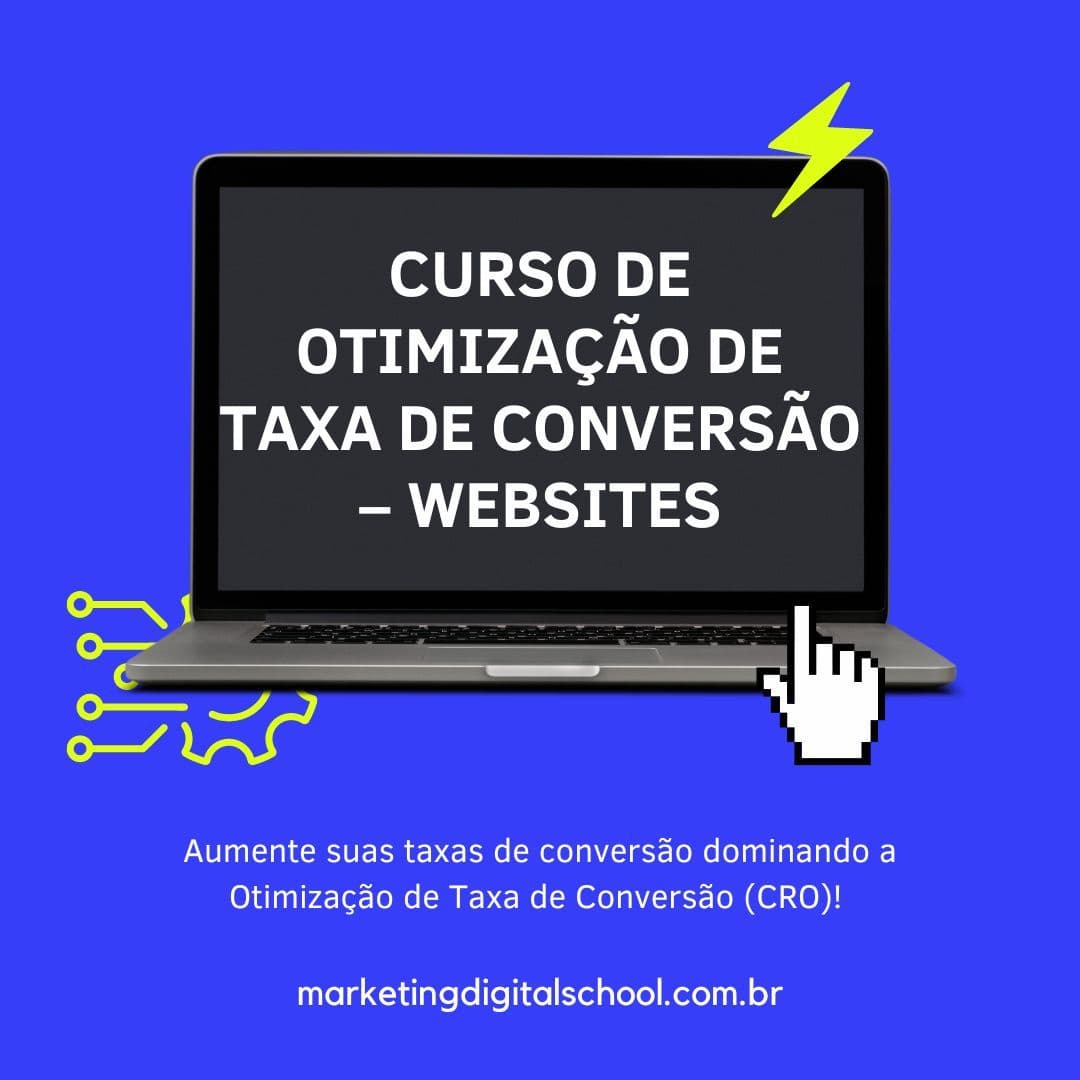 Curso de Otimização de Taxa de Conversão – Websites