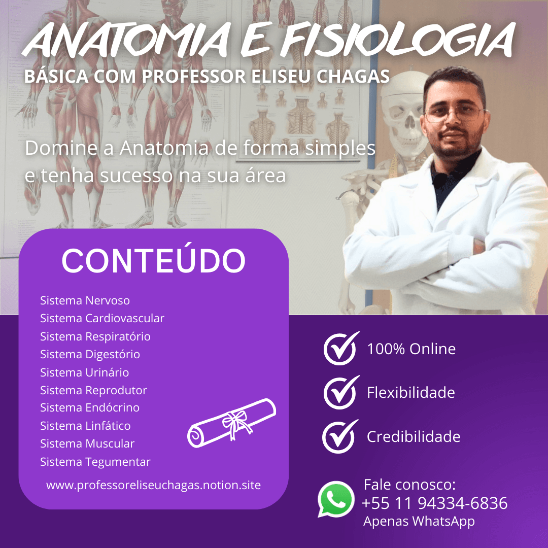 Anatomia e Fisiologia Básica com Professor Eliseu Chagas