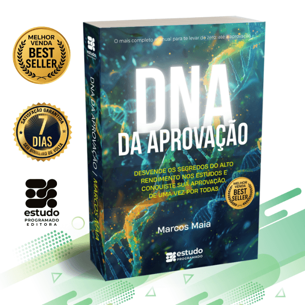 DNA da Aprovação - Um Guia para Organizar os Estudos e Otimizar Seu Desempenho em Concursos