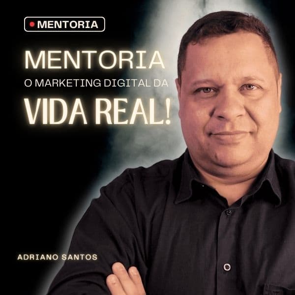 Mentoria - O Marketing Digital da Vida Real
