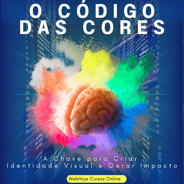 O Código das Cores – A Chave para Criar Identidade Visual e Gerar Impacto