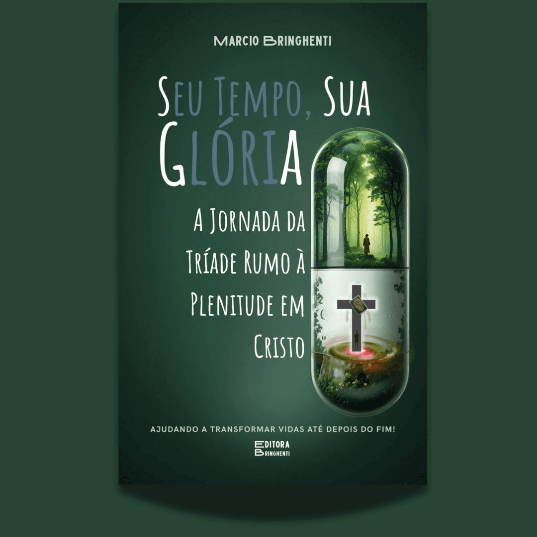 eBook Seu Tempo, Sua Glória: A Jornada da Tríade Rumo à Plenitude em Cristo