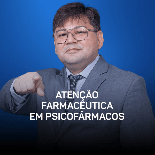 Curso - Atenção Farmacêutica em Psicofármacos