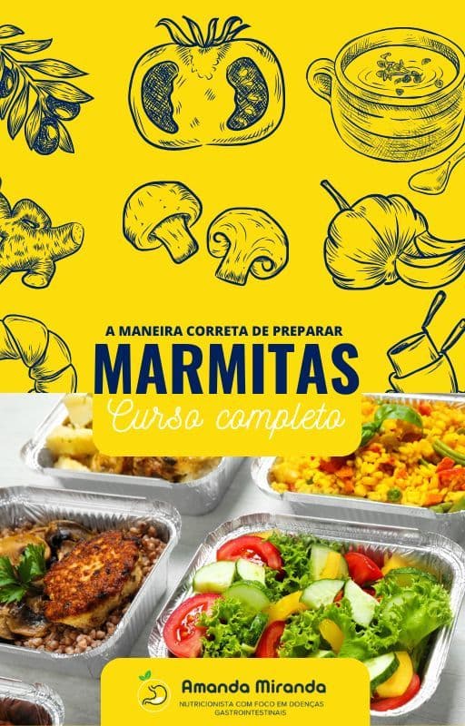 A MANEIRA CORRETA DE PREPARAR MARMITAS - CURSO COMPLETO