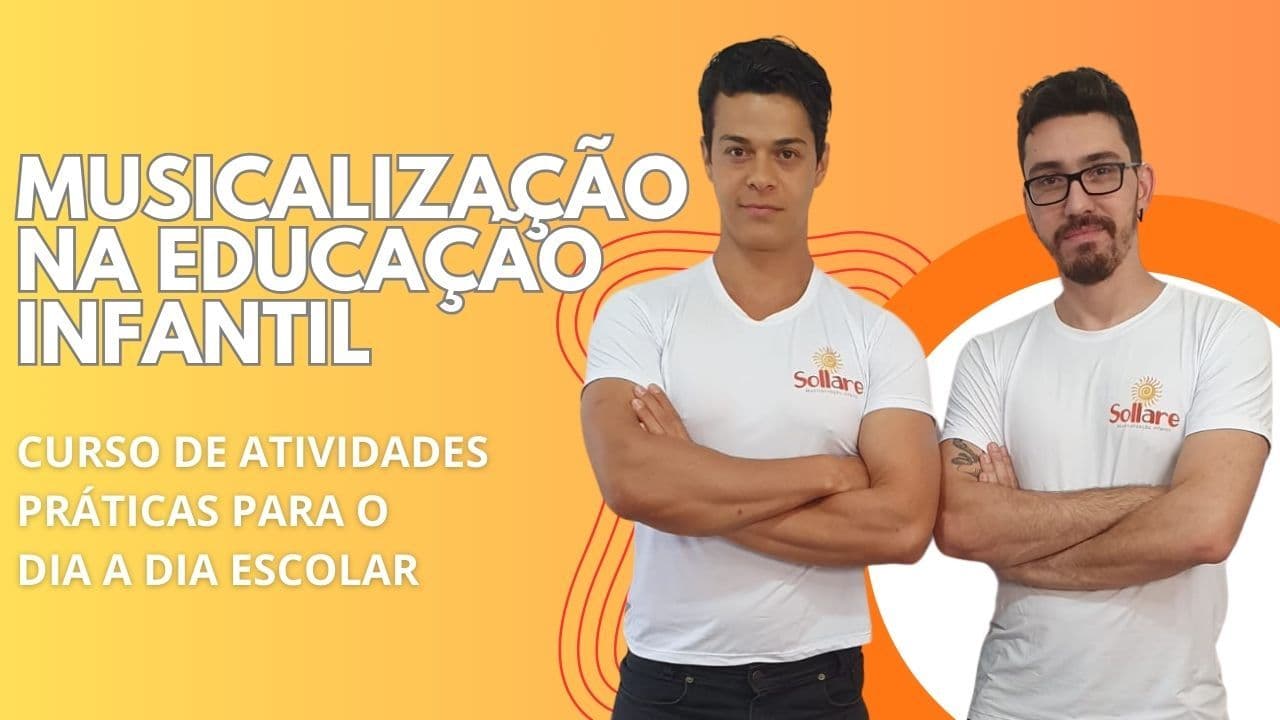 Musicalização Infantil - Curso de atividades práticas para o dia a dia escolar