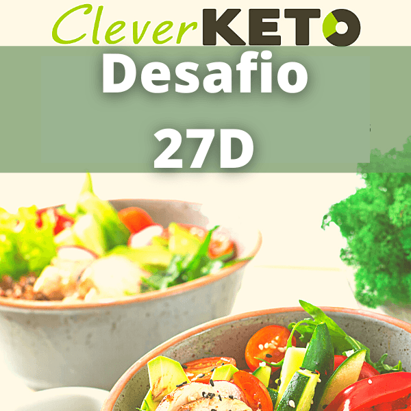 MÉTODO KETO inteligente - Desafio 27 Dias