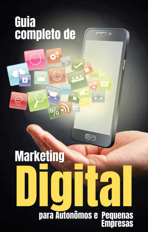 Marketing Digital Para Autônomos e Pequenos Negócios — Encha sua agenda em 30 dias usando só o celular