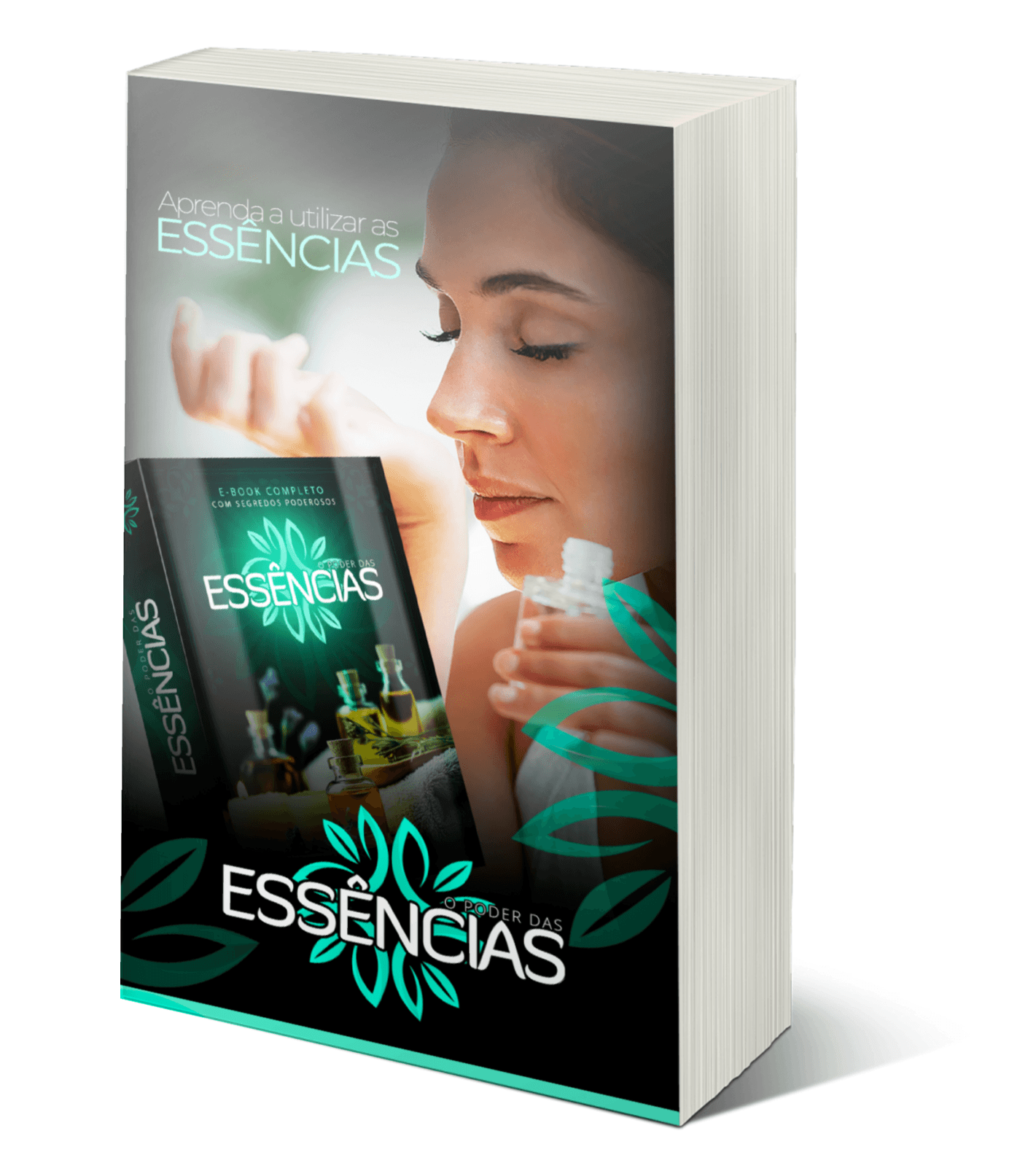 O Segredo da Aromaterapia