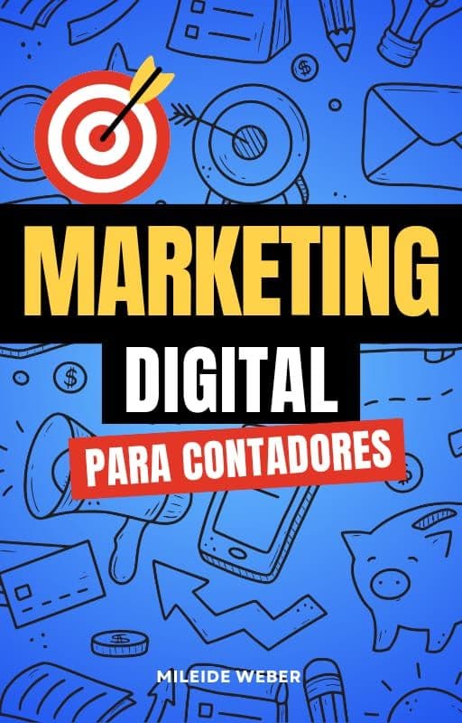 Marketing Digital para Contadores! Um guia prático e rápido.