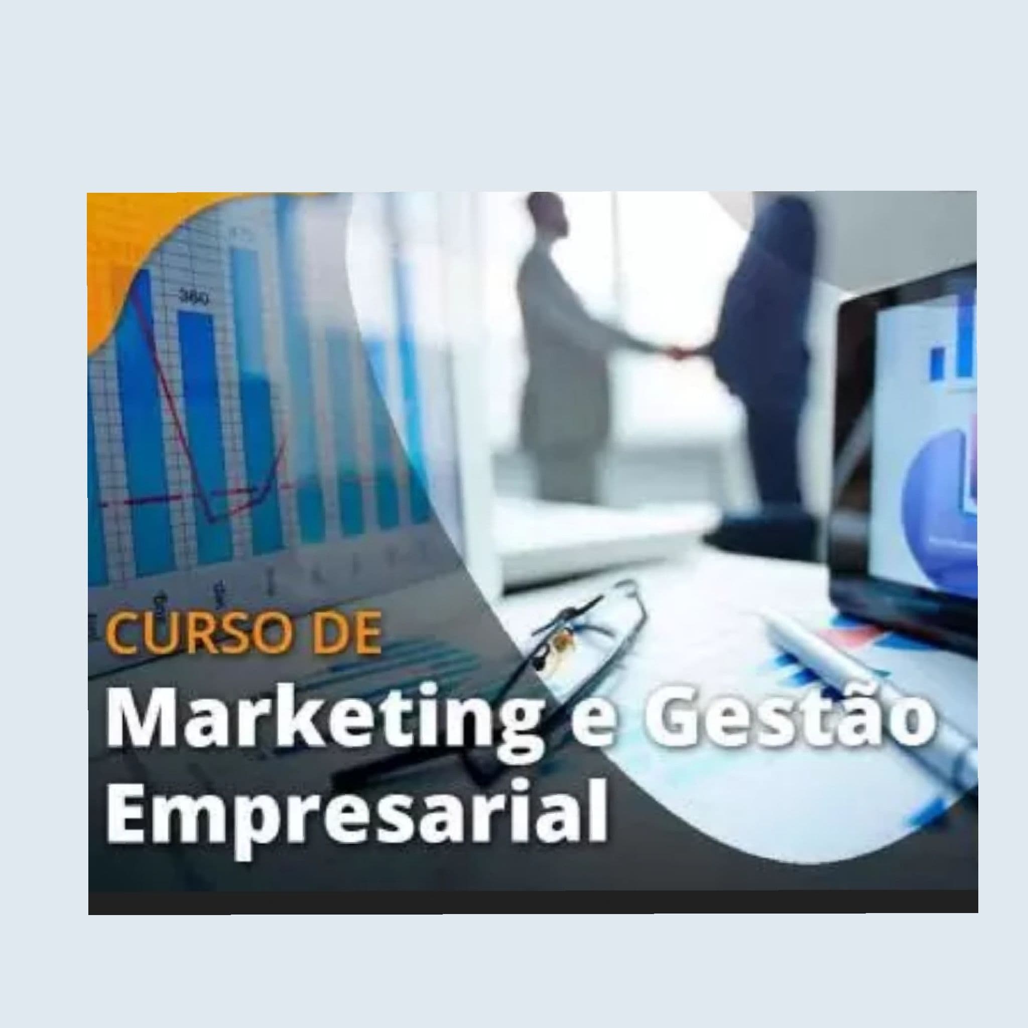 CURSO DE MARKETING E GESTÃO EMPRESARIAL
