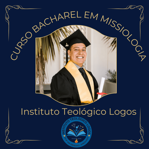 Bacharel em Missiologia