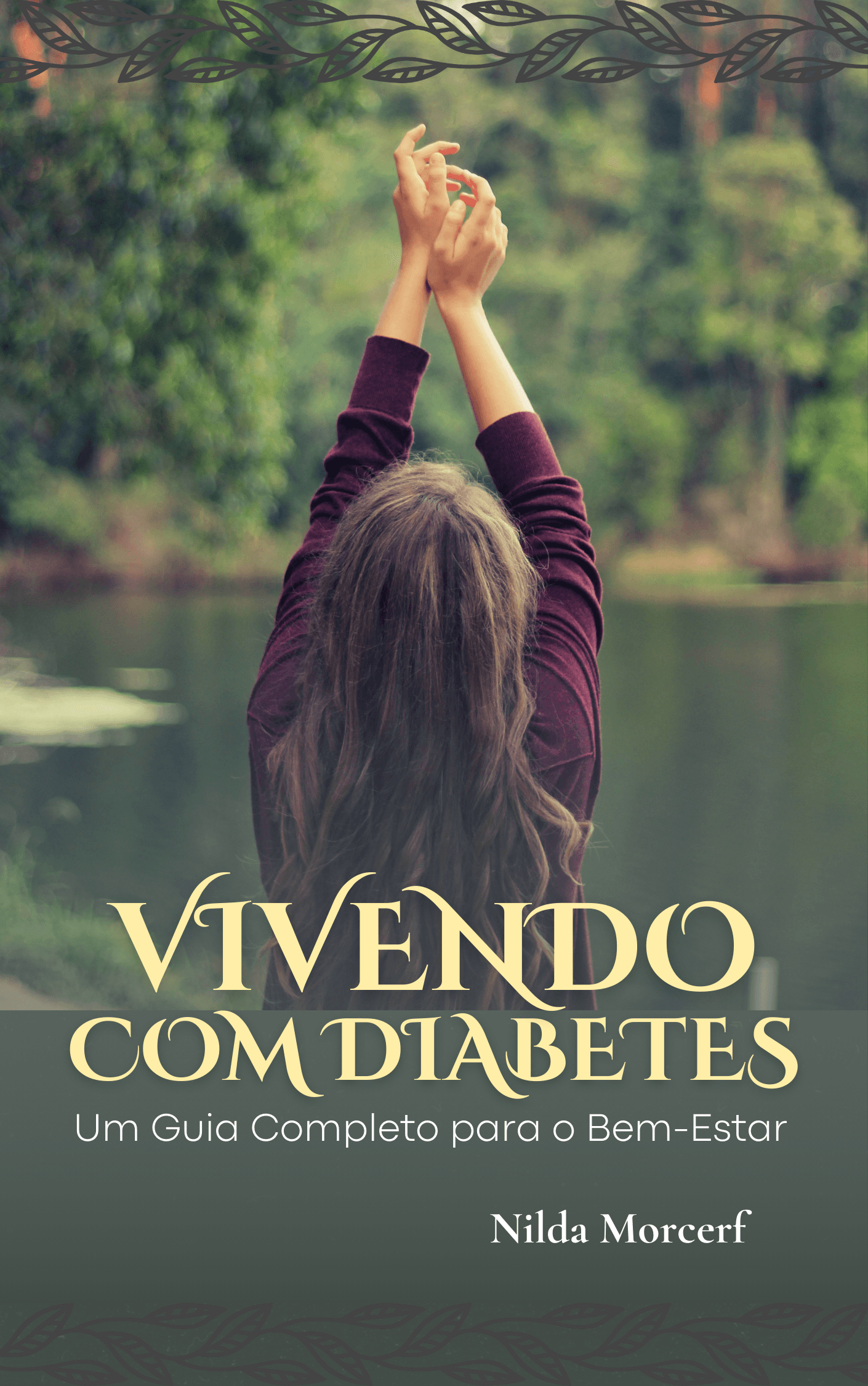 Vivendo com Diabetes - Um Guia Completo para o Bem-Estar