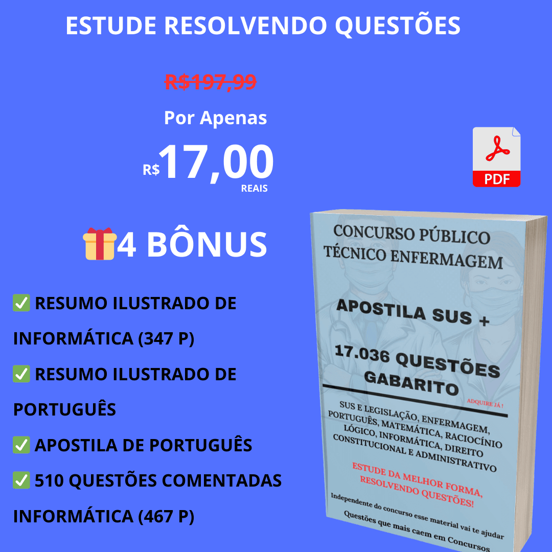 KIT EM PDF PARA SER APROVADO EM CONCURSO PÚBLICO PARA TÉCNICO ENFERMAGM (A)