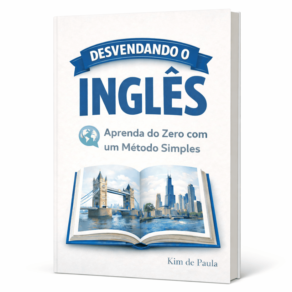 Desvendando o Inglês: Aprenda do Zero com um Método Simples