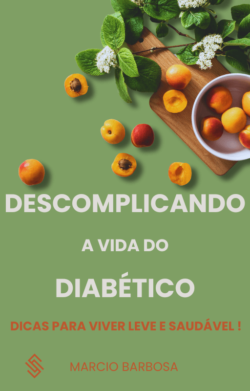Descomplicando a Vida do Diabético: Dicas para viver Leve e Saudável