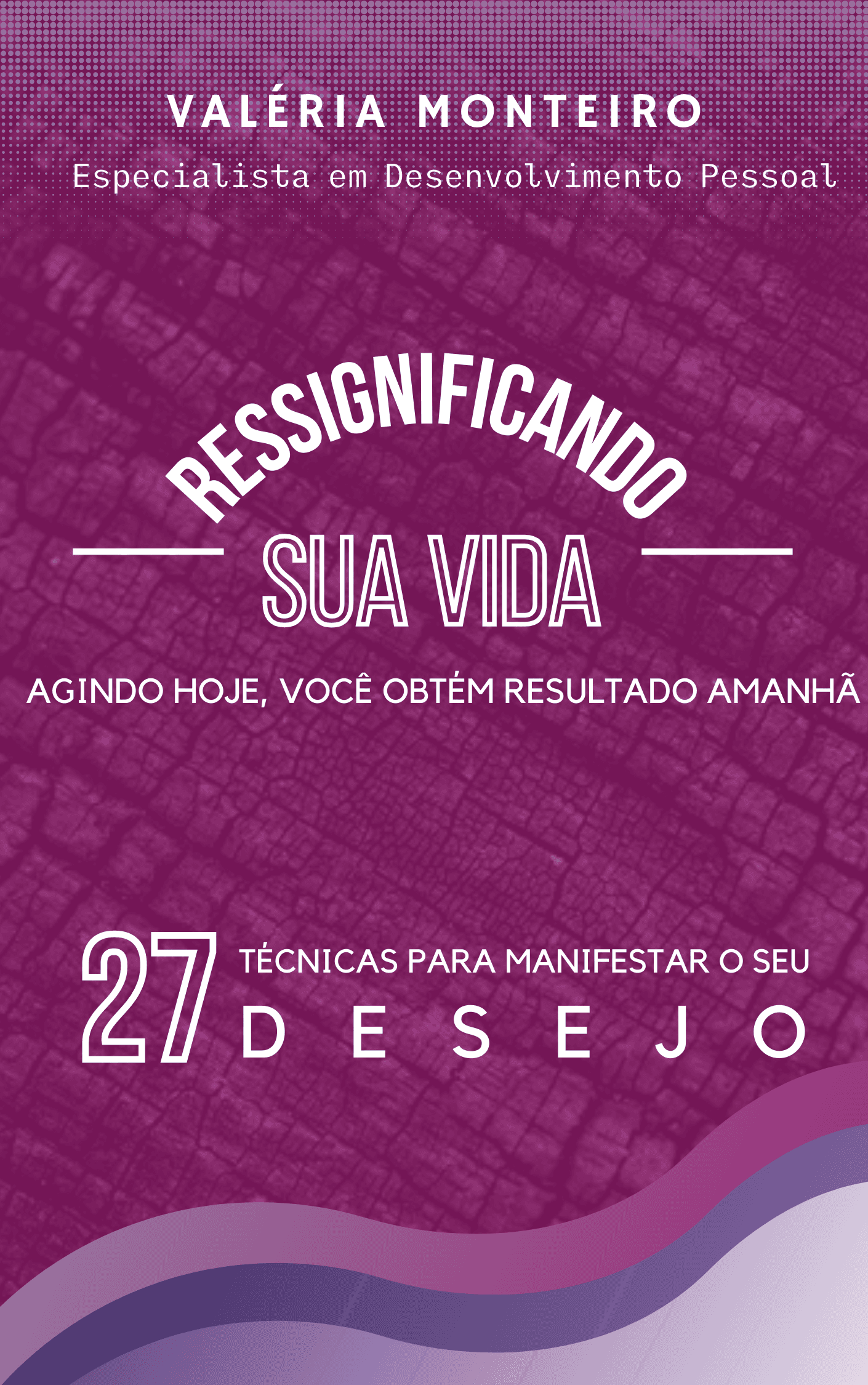 Ressignificando sua Vida