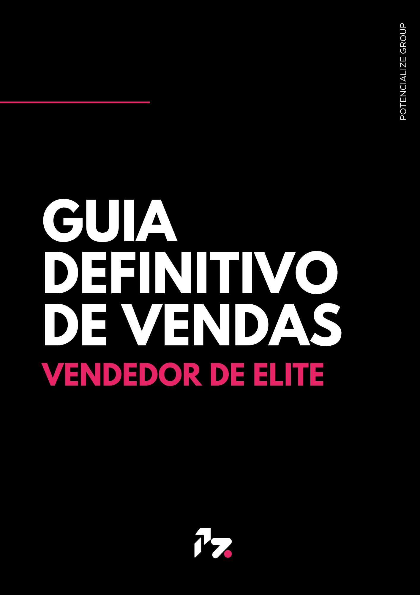 Guia Definitivo de Vendas: Vendedor de Elite