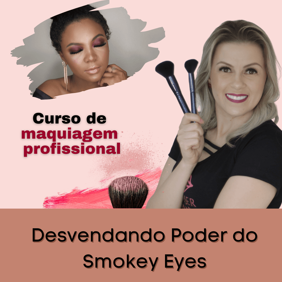 Curso online de maquiagem - Desvendando o Poder do Smokey Eyes