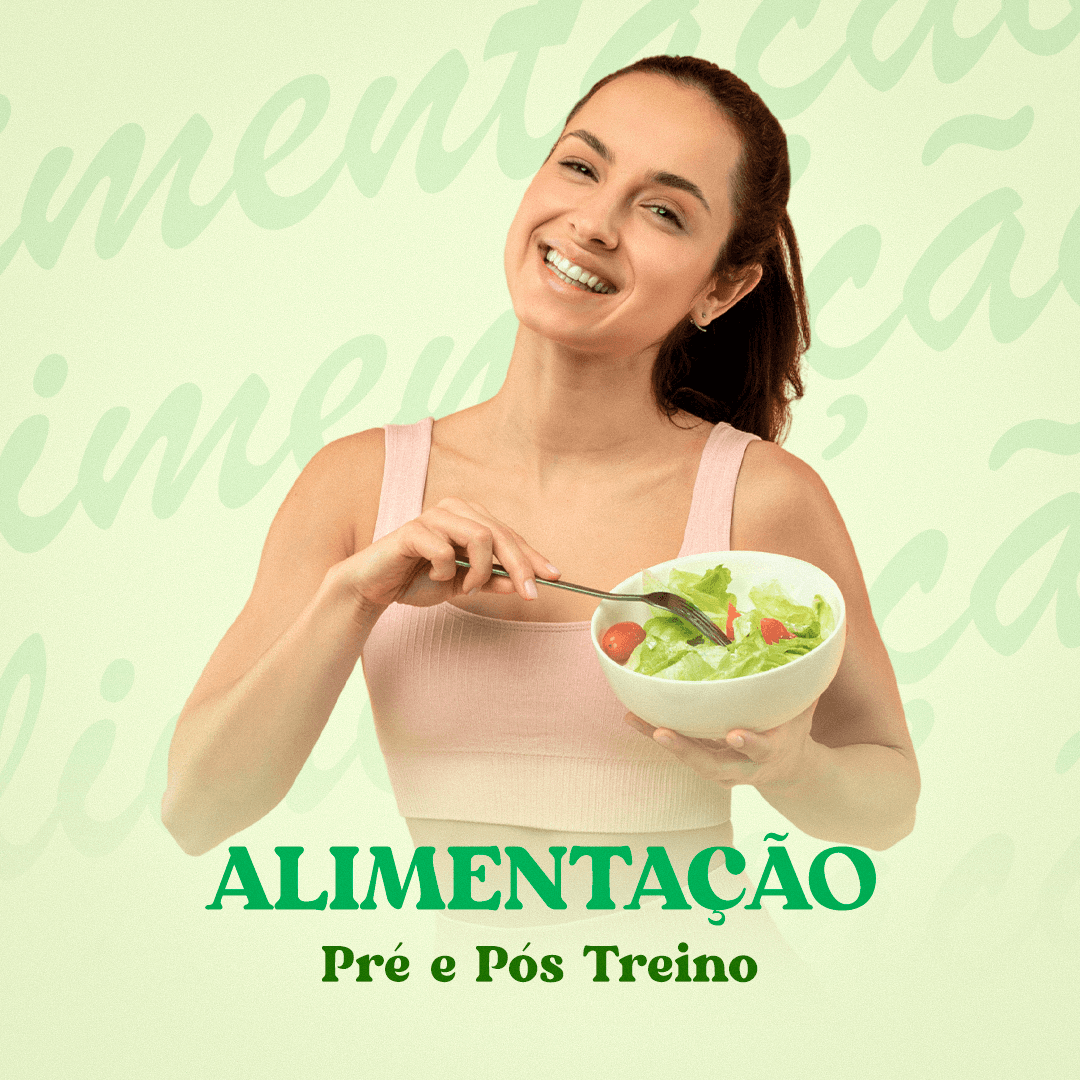 Alimentação Pré e Pós Treino 2.0