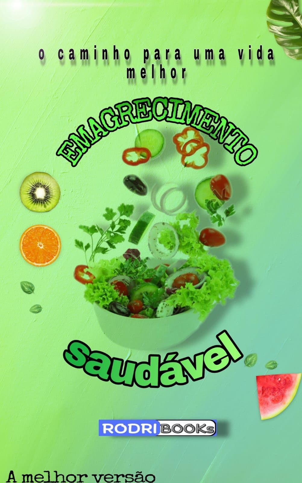 Emagrecimento Saudável - O caminho para uma vida melhor