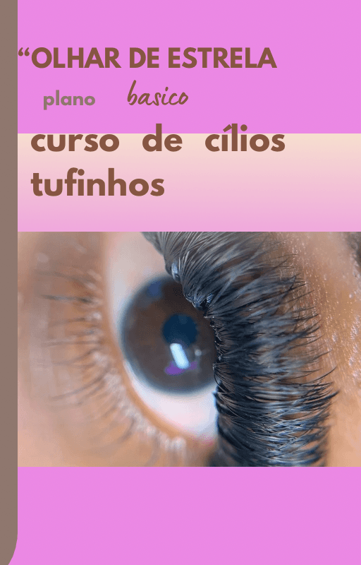 Olha de estrela plano básico curso cílios de tufinhos