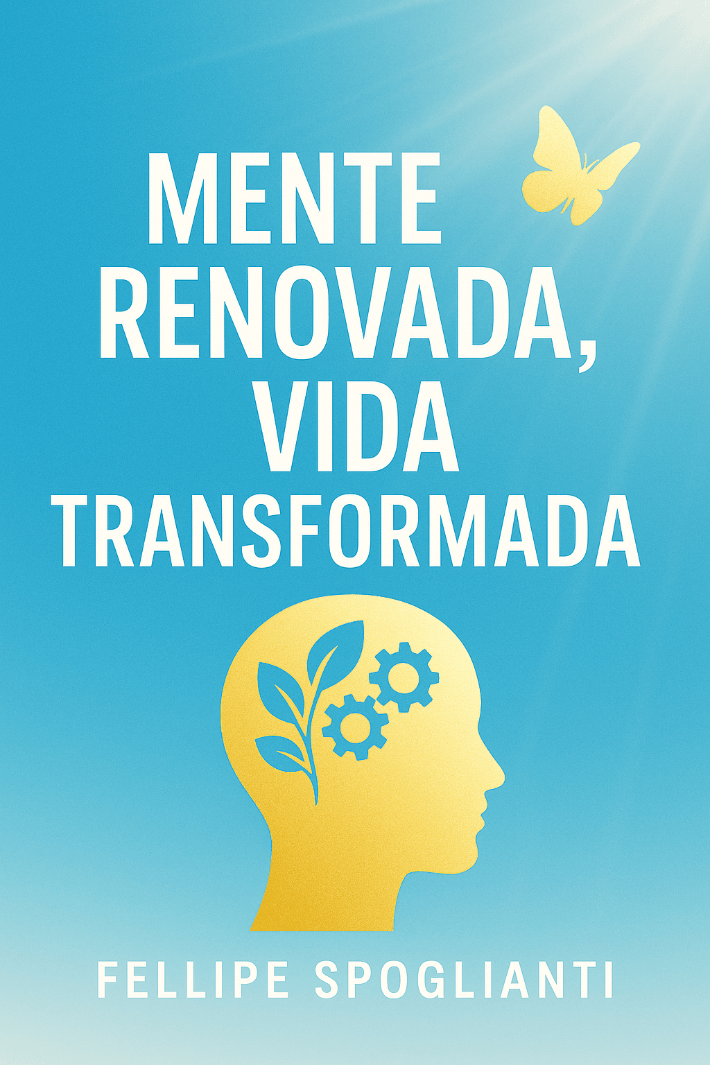 "Mente Renovada, Vida Transformada"