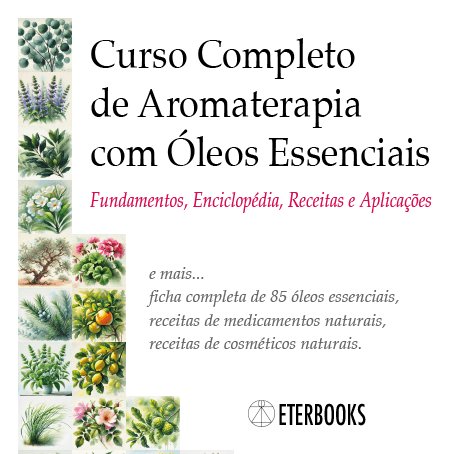 E-book: Curso Completo de Aromaterapia com Óleos Essenciais