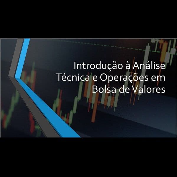 Curso de Introdução à Análise Técnica e Operações em Bolsa de Valores
