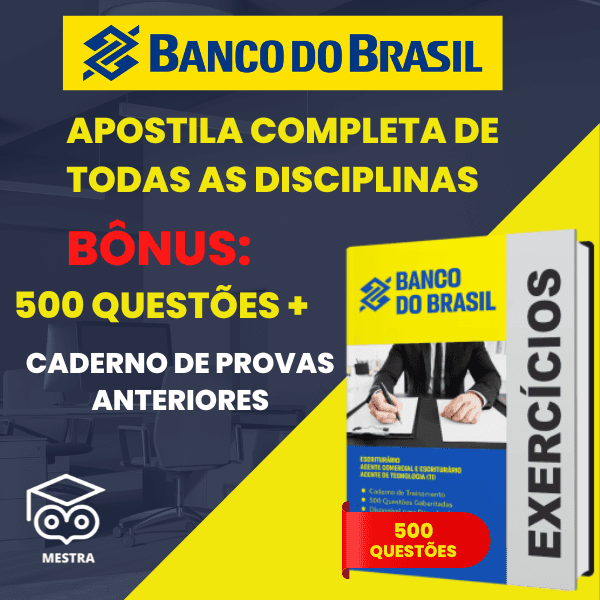 Apostila Completa Concurso Banco do Brasil - MESTRA