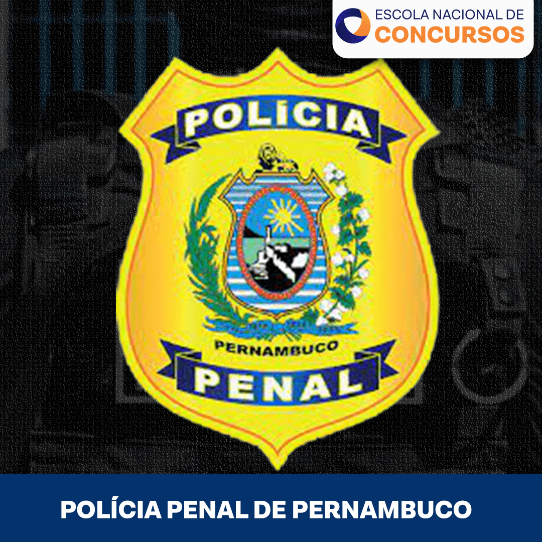 PP PE (Polícia Penal de Pernambuco) - Secretaria Executiva de Ressocialização de Pernambuco