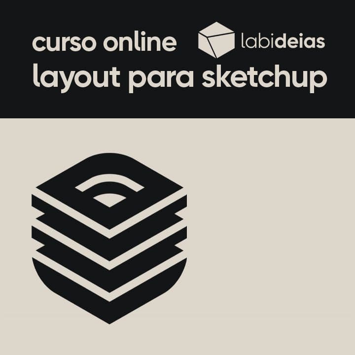 layout para sketchup | curso online labideias