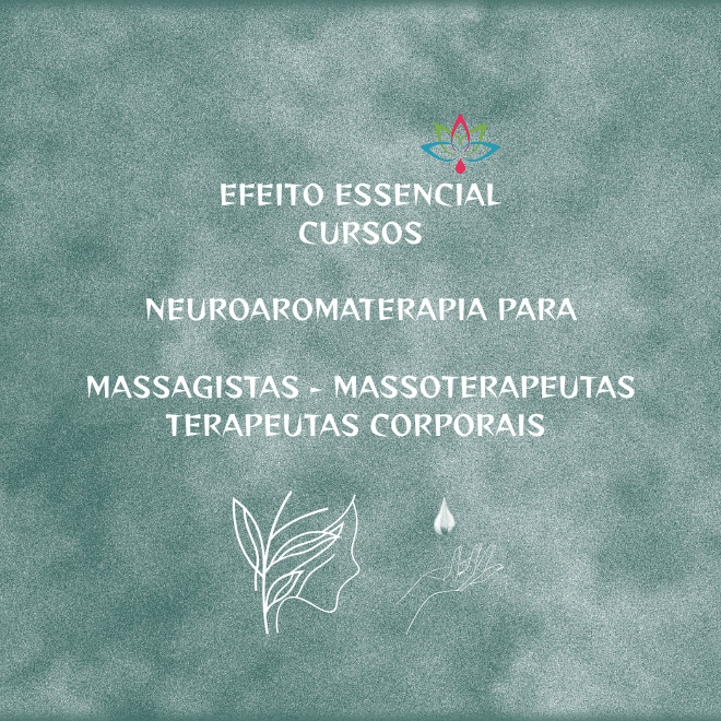 Curso de Aperfeiçoamento em Neuroaromaterapia Aplicada às Massagens