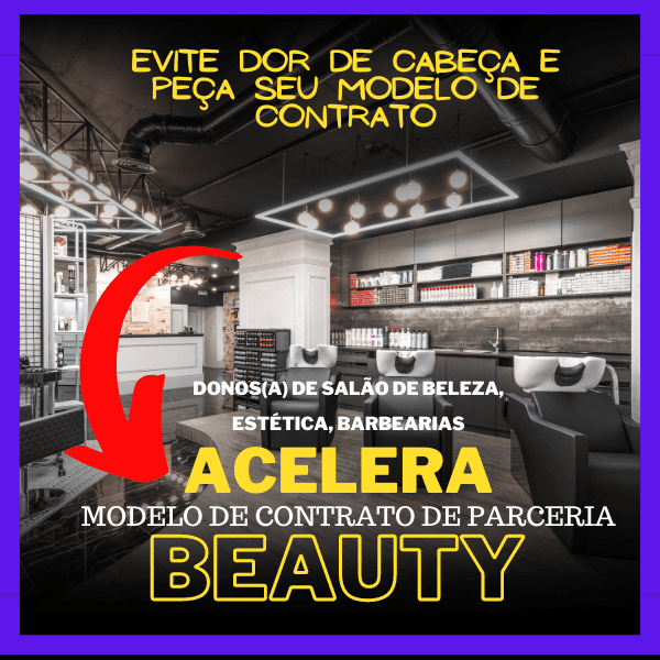 ACELERA BEAUTY MODELO DE CONTRATO DE SALÃO PARCEIRO