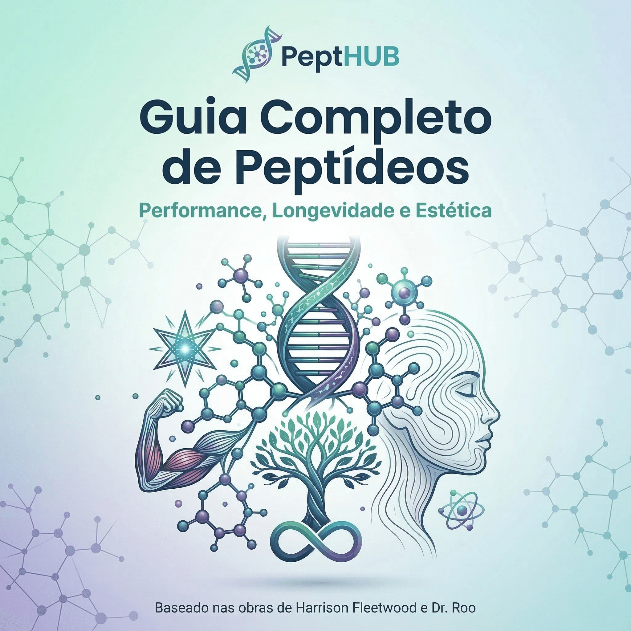 Guia Completo de Peptídeos: Performance, Longevidade e Estética