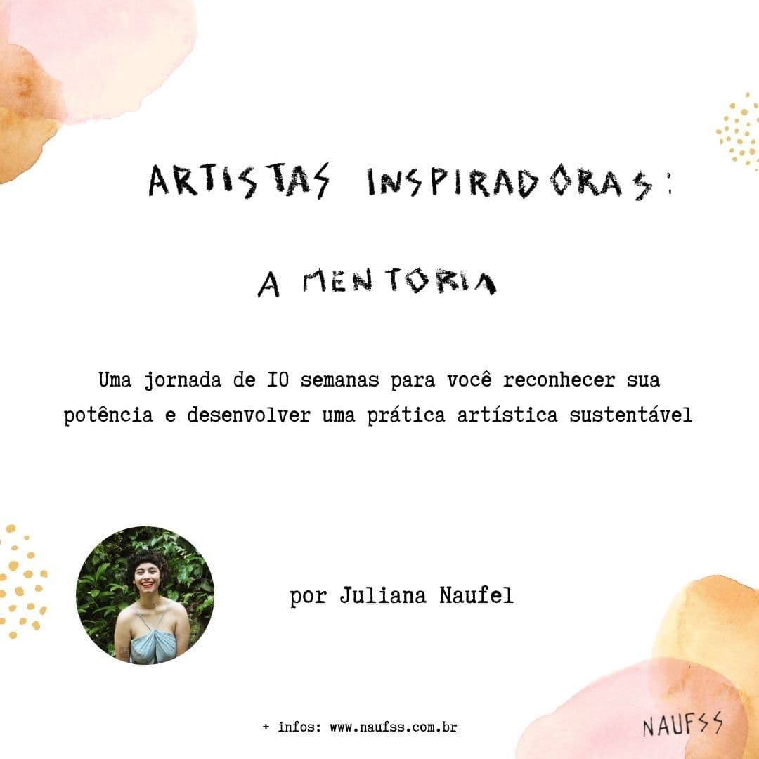 Artistas Inspiradoras: a Mentoria - Turma Mar2022