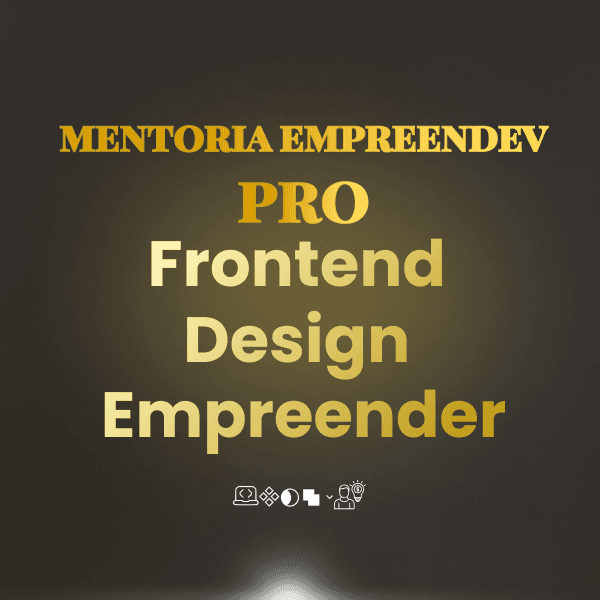 Mentoria EmpreenDevs Pro- Design, Programação e FrontEnd