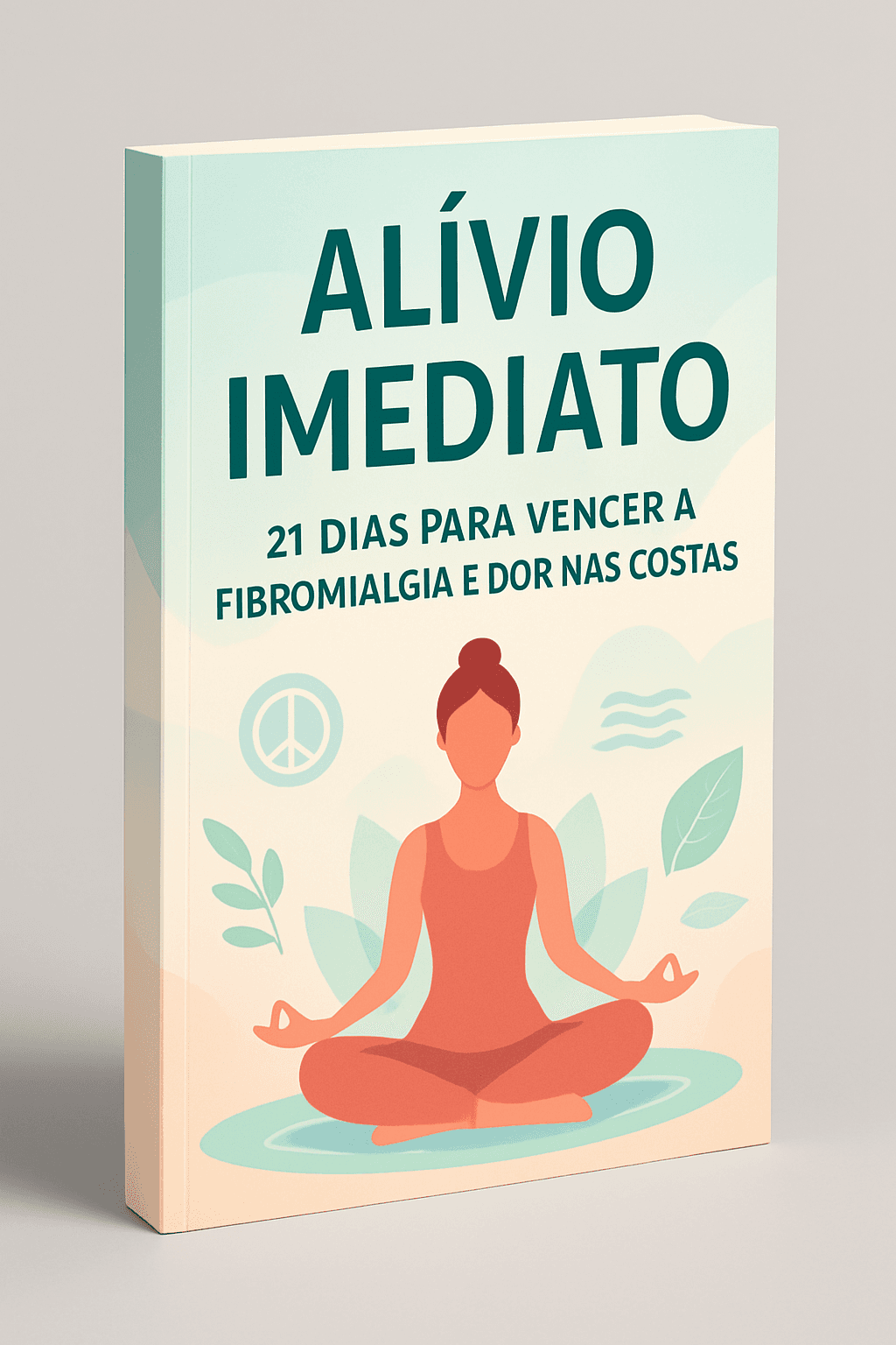 Alívio Imediato: 21 Dias para Vencer a Fibromialgia e Dor nas Costas