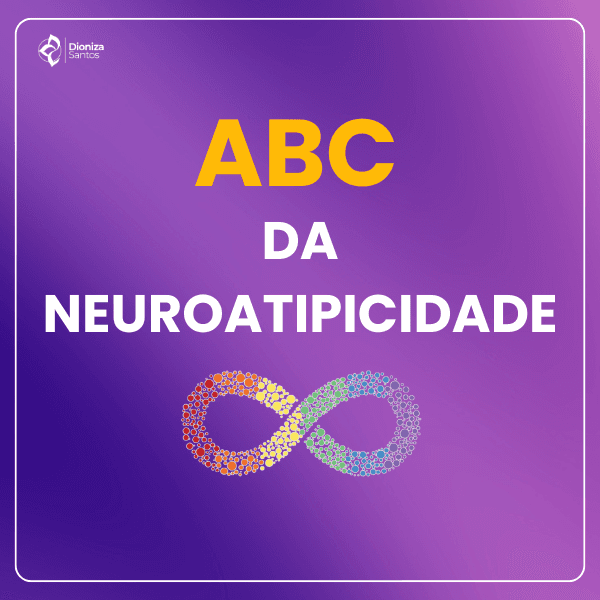 ABC DA NEUROATIPICIDADE