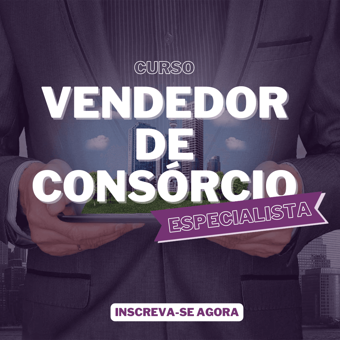 Curso Completo de Vendas de Consórcios: Torne-se um Especialista