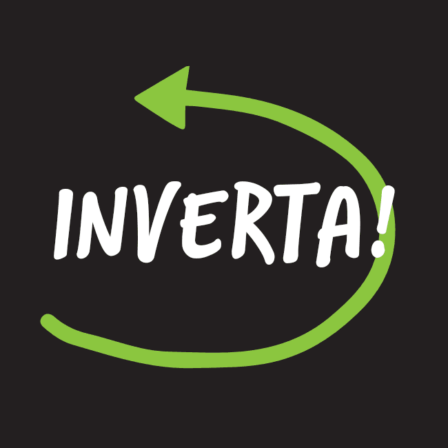 INVERTA! COMO VIRAR O JOGO E DAR UM UPGRADE NA SUA VIDA!