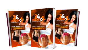Desafio 24 Dias: Guia completo para emagrecer em 24 dias!